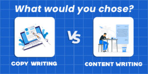 Copywriting vs Content Writing